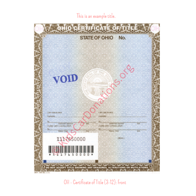This is an Example of Ohio Certificate of Title (3-12) Front View | Kids Car Donations